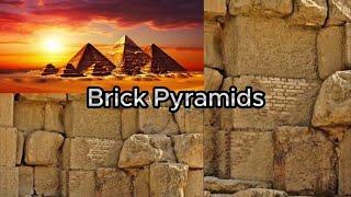 Are Ancient Pyramids actually Brick?