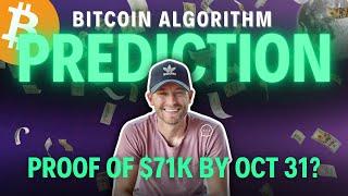 PROOF Bitcoin Will Hit $71K By October 31st? (5000+ Data Points)