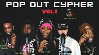 Christian Kennedy, Griff2ThGuap, $chi Teaa, Doss, Big Fox | Pop Out Cypher VOL.1