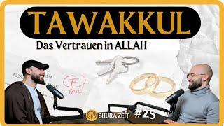 Wie vertraut man Allah? | Shura Zeit #25