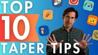 Top 10 Tapering Tips for Psych Meds