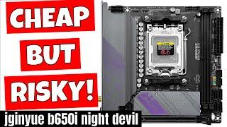 Cheapest Mini ITX B650 Motherboard Jginyue B650i Night Devil - Buy With Caution