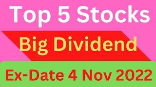 Top 5 Dividend Stocks | 04 Nov 2022 | Continue Dividend Paying Stocks | Dividend in November