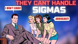 Why Modern Women Can't Handle Sigma Males (The Harsh Truth)