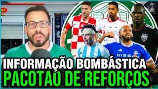 FACINCANI TRÁS INFORMAÇÃO BOMBÁSTICA! QUAIS DESSES REFORÇOS CABERIAM NO PALMEIRAS? VEJA O CENÁRIO..