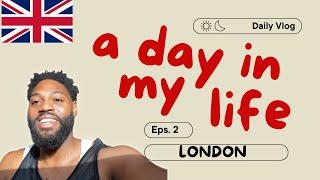 Daily Vlog 2 | An Americans Day In London