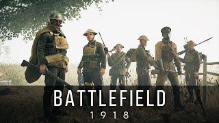 Battlefield 1918 - Battlefield 1 Cinematic Trailer