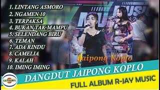 WAH ASIK LURR ~ FULL ALBUM DANGDUT JAIPONG KOPLO II TERBARU 2024 R-JAY MUSIC