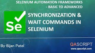 Selenium Automation Framework Tutorial - Synchronization & Wait Commands in Selenium