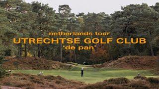 Utrechtse Golf Club I Netherlands Tour - De Pan