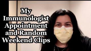 My Immunologist Appointment and Random Weekend Clips - Vlogtober Day 11