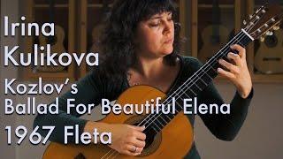 1967 Ignacio Fleta - Irina Kulikova plays Ballad for Beautiful Elena