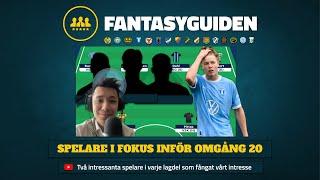 SPELARE I FOKUS! Inför omgång 20 i Allsvenskan Fantasy