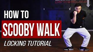 How to do the SCOOBY WALK | Locking Dance Tutorial