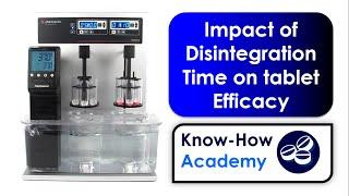 تأثير وقت تفكك القرص على كفائته - Effect of disintegration time on tablet efficacy