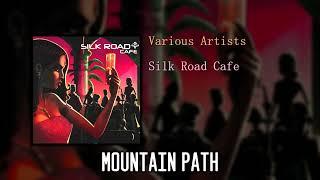 Various Artists - Silk Road Cafe - FULL ALBUM (Downtempo, 2004)