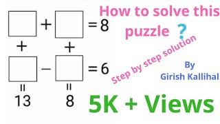 Most Tricky Maths Puzzle detailed solution by Girish Kallihal