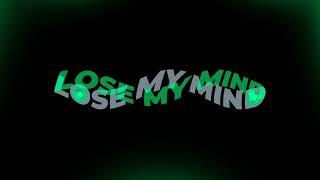 GS - Lose My Mind