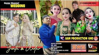 Live Streaming AANproduction Pernikahan YUNITA & ANDAR - SWS -  RKY Entertainment - 27 FEB 22