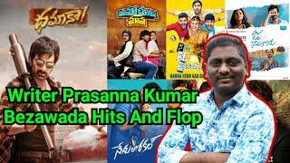 Writer Prasanna Kumar Bezawada Hits And Flops All Movies List | Upto Dhamaka Movie