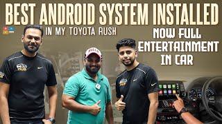 Best Android System Installed in my Toyota Rush - Car Hub Dubai #carandroidsystem #toyotarush2022