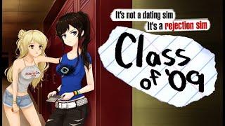 The Funniest Anti-Dating Sim (Class of '09)