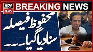 Reserved Verdict Announced on Parvez Elahi's Petition