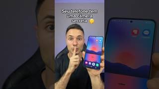 Seu telefone tem uma câmera secreta  #dicas #celular #android #truques #dicasdecelular #techtips