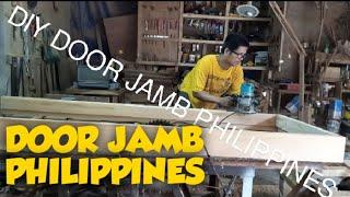 PINOY CARPENTER #DIY#   HOW TO MAKE DOOR JAMB /( WHY BUY WHEN YOU CAN DO IT YOUR SELF)