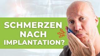 Schmerzen nach Implantation beim Zahnarzt?