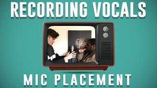 HOW TO RECORD A RAPPER (Mic Placement)