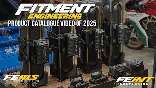 Fitment Engineering - Product Catalogue Video 2025
