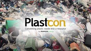 Plastcon – converting plastic waste into a resource