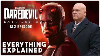 FOGGY IS DEAD! Daredevil: Born Again 1&2 EVERYTHING EXPLAINED!