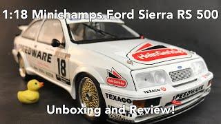 1:18 Minichamps Ford Sierra RS 500 Unboxing and Review!