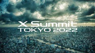 X Summit Tokyo 2022/ FUJIFILM