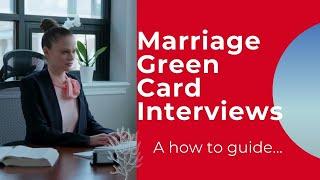 Boston Green Card Lawyer - Prepare for Marriage Green Card Interview - Massachusetts Attorney