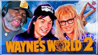WAYNE'S WORLD 2 (1993) | FIRST TIME WATCHING | MOVIE REACTION