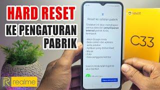 Cara Reset Hp Realme C33 Ke Pengaturan Pabrik