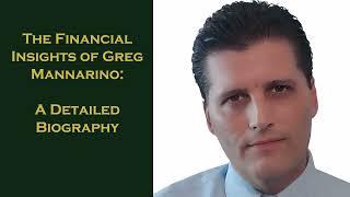 The Financial Insights of Greg Mannarino: A Detailed Biography