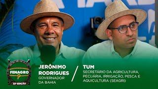 FENAGRO 2024 | Governador Jerônimo Rodrigues e Secretário Wallison Tum