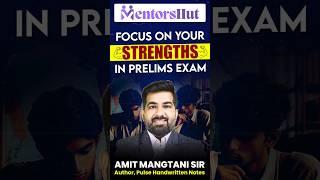 Maximize Your UPSC Prelims Score by Focusing on Strengths