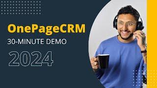 CRM Demo | OnePage CRM Tutorial for Beginners 2024 | Introduction to CRM