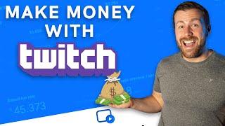 Twitch Monetization: How to Make Money Using Twitch