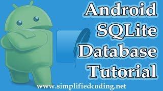 Android SQLite Database Tutorial - Reading and Writing