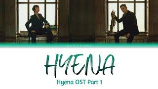 Yeo Eun (여은) – Hyena || Hyena OST Part 1 (Color Coded Lyrics Han/Rom/Eng/가사)