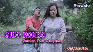 SIDO RONDO || BARDOLO feat CEMPLOK ( Plosok Digital ) Cover Video Music