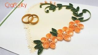 DIY Paper Quilling Wedding Cards Tutorial: How to make Paper Quilling Wedding Card Ideas