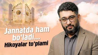 Jannatda ham bo'ladi... | Hikoyalar to'plami | @AbdukarimMirzayev2002