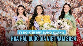 Lý do Nguyễn Ngọc Kiều Duy đăng quang Hoa hậu Quốc gia Việt Nam 2024